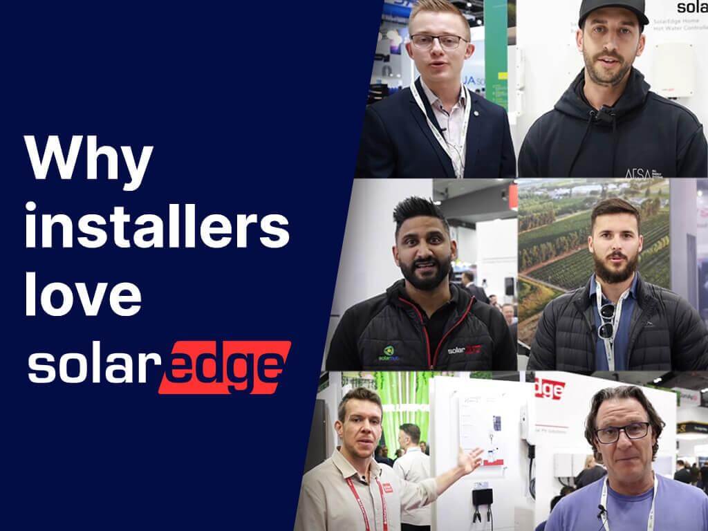 Why Installers Love SolarEdge
