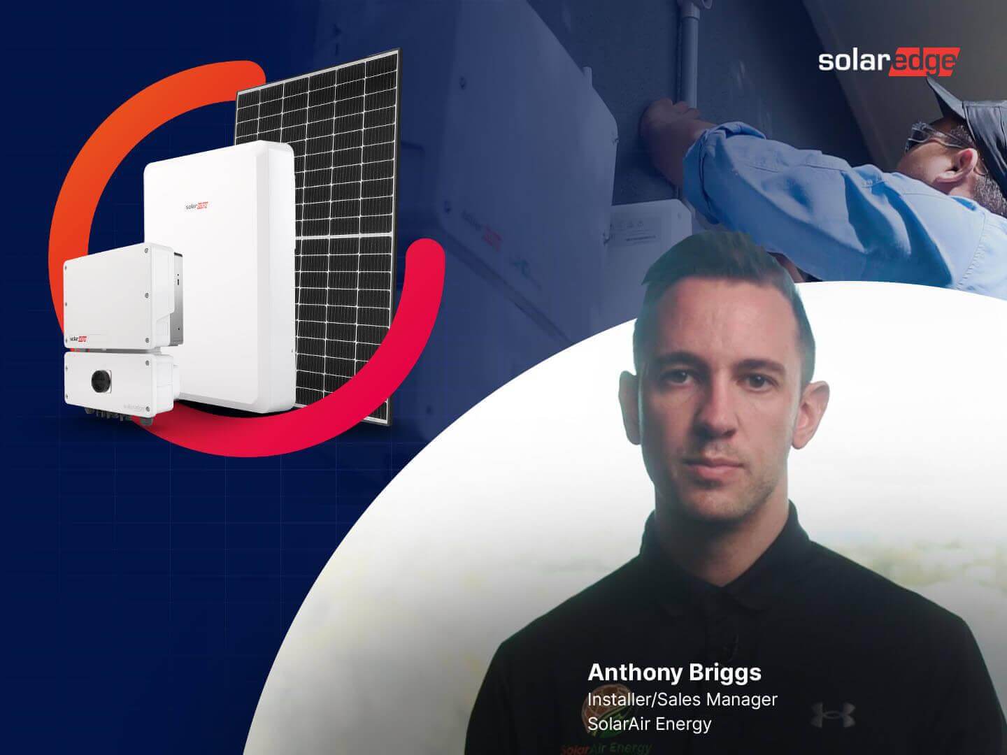 Installer and Homeowner Testimonials | SolarEdge
