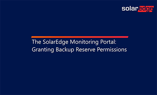 Granting Backup Reserve permissions from the SolarEdge monitoring portal